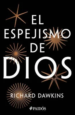 El espejismo de Dios