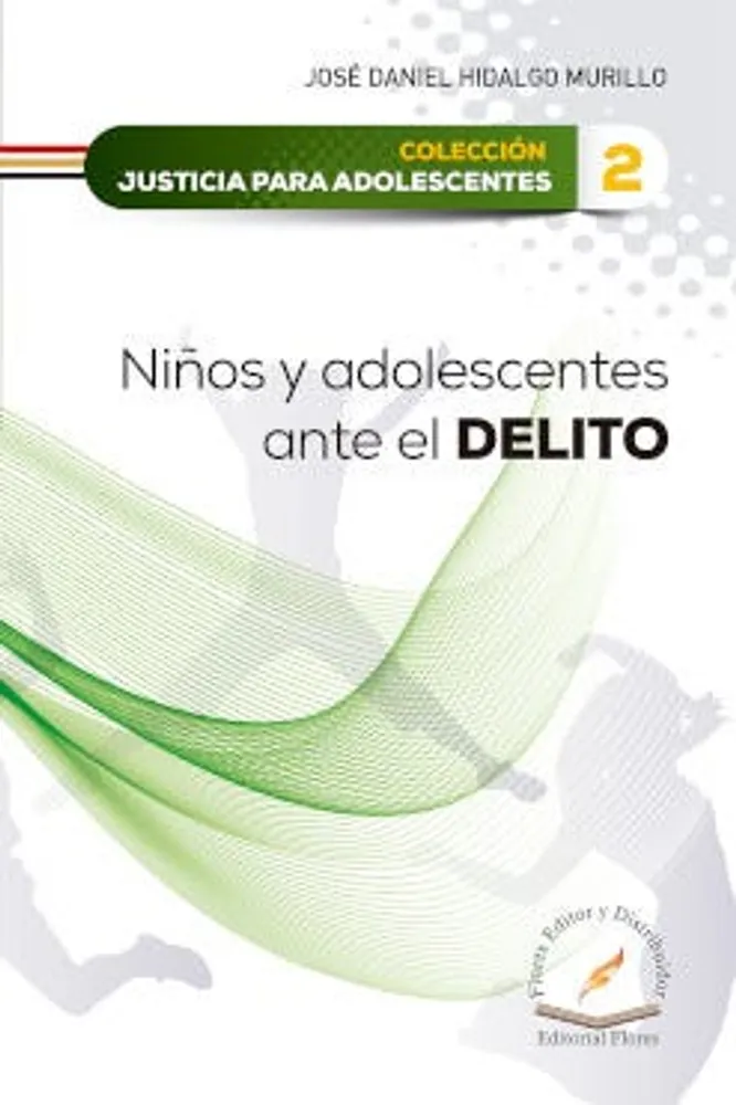 Niños y adolescentes ante el delito