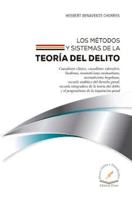 Métodos y sistemas de la teoría del delito