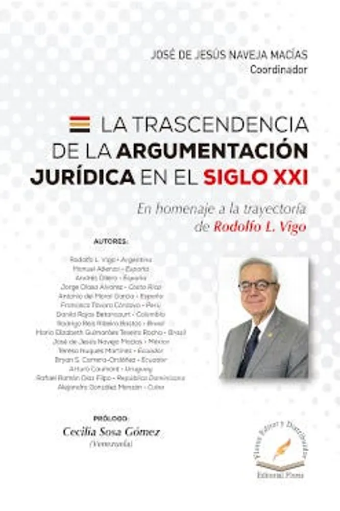 Trascendencia de la argumentación jurídica en el siglo XXI