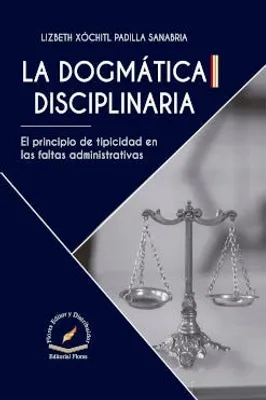 La dogmática disciplinaria