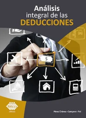 Análisis integral de las deducciones 2023