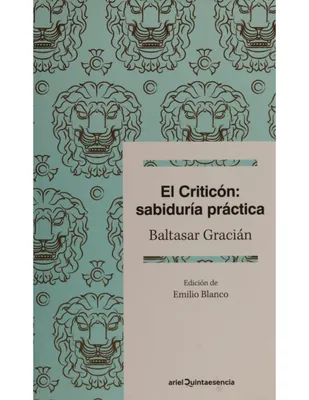 El criticón: sabiduría práctica