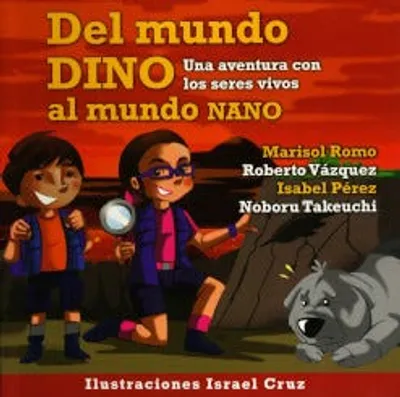 Del mundo Dino al mundo Nano