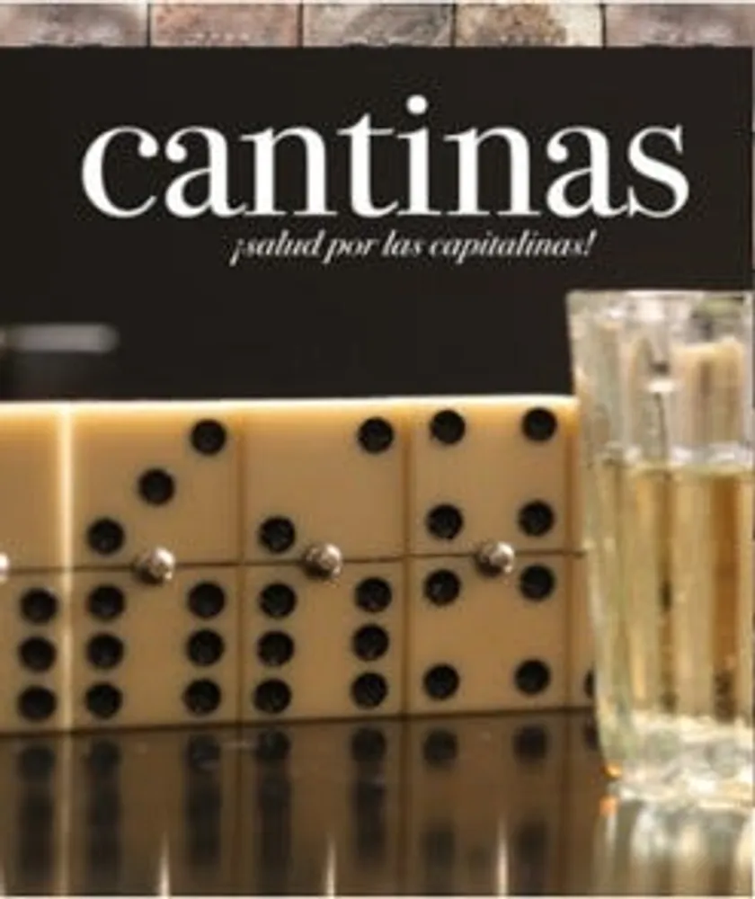 Cantinas ¡salud por las capitalinas!