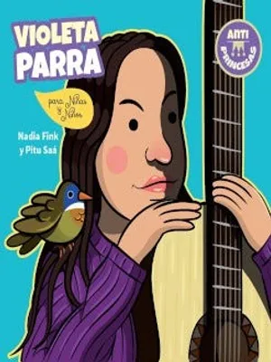 Violeta Parra para niñas y niños