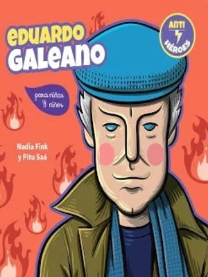 Eduardo Galeano para niñas y niños