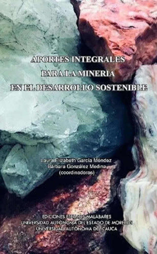 Aportes integrales para la minería en el desarrollo sostenible