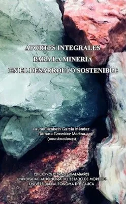 Aportes integrales para la minería en el desarrollo sostenible