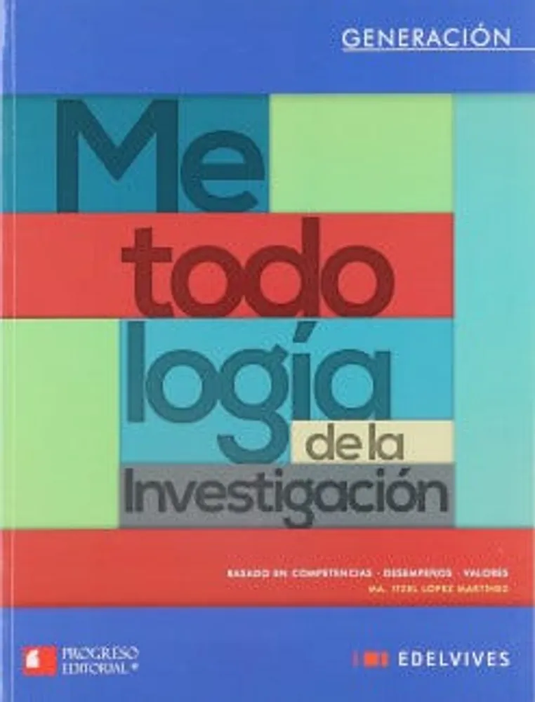 GENERACION METODOLOGIA DE LA INVESTIGACION