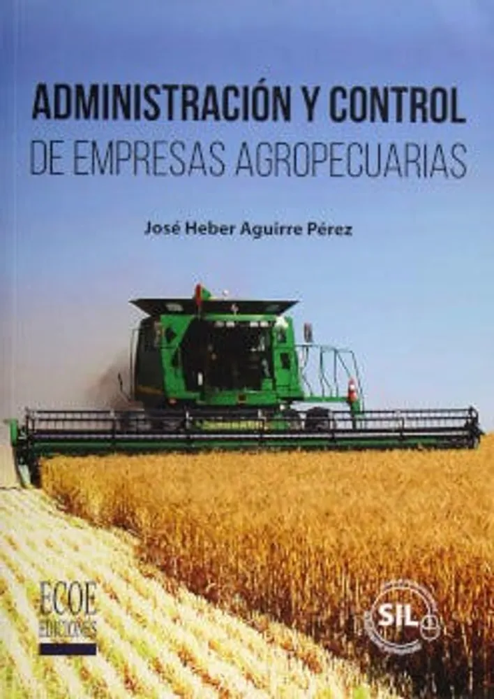 Administración y control de empresas agropecuarias