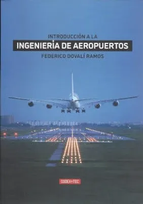 Introducción a la ingeniería de aeropuertos