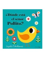 ¿Dónde está el señor pollito?