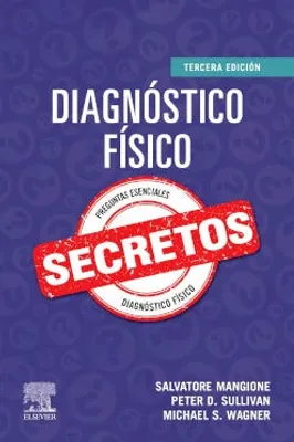 Diagnóstico físico: Secretos