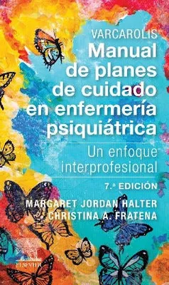 Varcarolis Manual de planes de cuidado en enfermería psiquiátrica