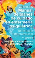 Varcarolis Manual de planes de cuidado en enfermería psiquiátrica