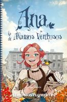 Ana, la de álamos ventosos volumen 4