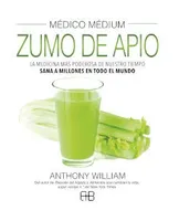 Médico Médium: Zumo de apio