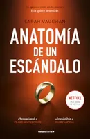 Anatomía de un escándalo