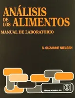 ANALISIS DE LOS ALIMENTOS MANUAL DE LABORATORIO