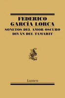 Sonetos del amor oscuro · Diván del Tamarit