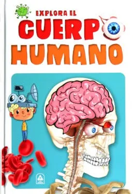 Explora el cuerpo humano