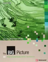 The Big Picture B1 Pre-Intermediate Work Book