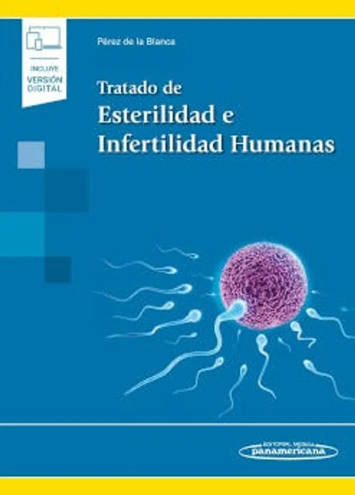 Tratado de esterilidad e infertilidad humanas