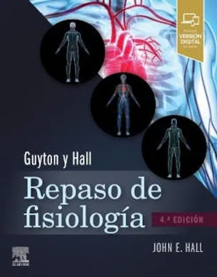 Guyton y Hall Repaso de fisiología médica