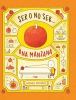 Ser o no ser... una manzana