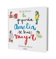 La pequeña Amelia se hace mayor