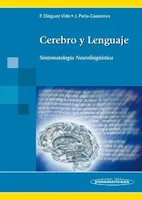Cerebro y lenguaje: Sintomatología neurolingüística
