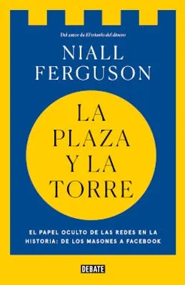 La plaza y la torre