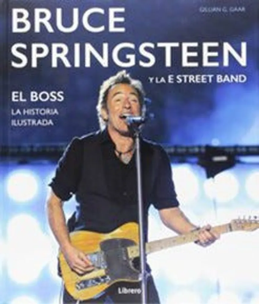 Bruce Springsteen y la Street Band