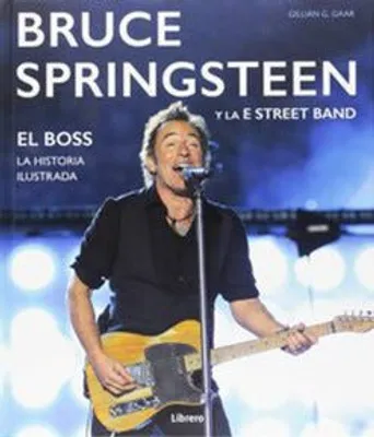 Bruce Springsteen y la Street Band