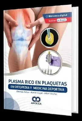 Plasma rico en plaquetas en ortopedia y medicina deportiva + e-book gratuito