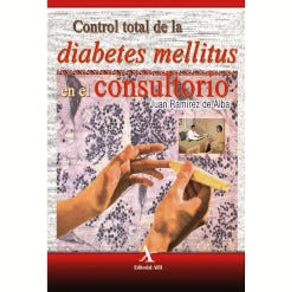 Control total de la diabetes mellitus en el consultorio