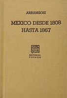 México desde 1808 hasta 1867