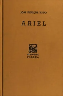 Ariel: Liberalismo y jacobinismo