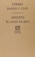 Dafnis y Cloé · El asno de oro