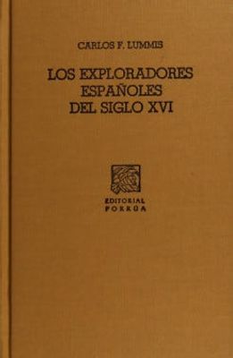 Los exploradores españoles del siglo XVI