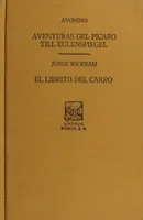 Aventuras del pícaro Till Eulenspiegel · El librito del carro