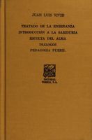 Tratado de la enseñanza · Introducción a la sabiduría · Escolta del alma · Diálogos · Pedagogía pueril