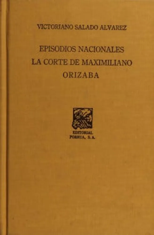 Episodios nacionales: Santa Anna, La reforma, La intervención