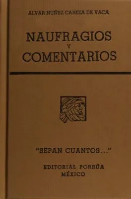 Naufragios y comentarios