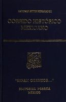 Corrido histórico mexicano Tomo II: Voy a cantarles la historia (1910-1916