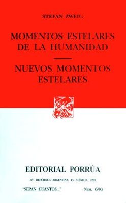 Momentos estelares de la humanidad · Nuevos momentos estelares