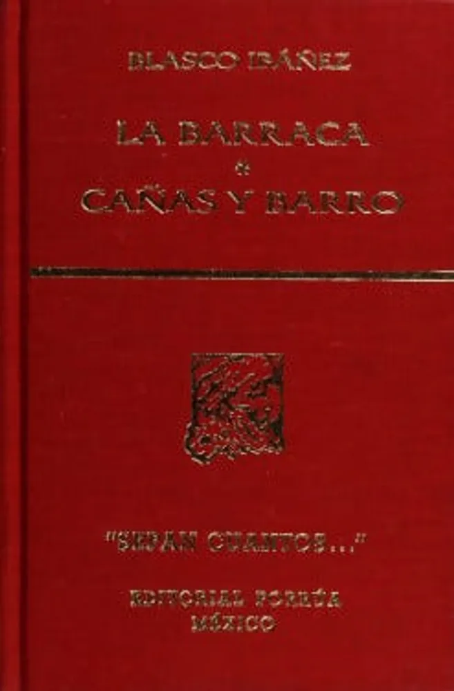 La barraca · Cañas y barro