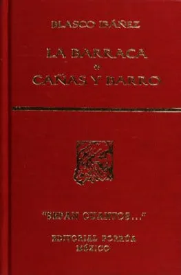 La barraca · Cañas y barro