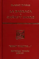 La barraca · Cañas y barro